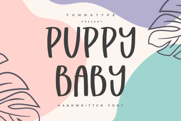 Puppy Baby: A Playful Typeface for Digital Design