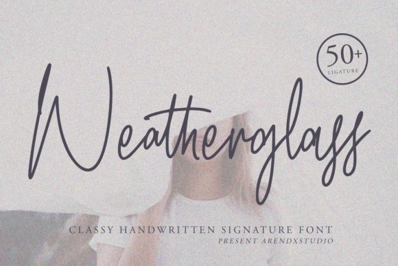 Weatherglass: A Handwritten Typeface for Editorial Design
